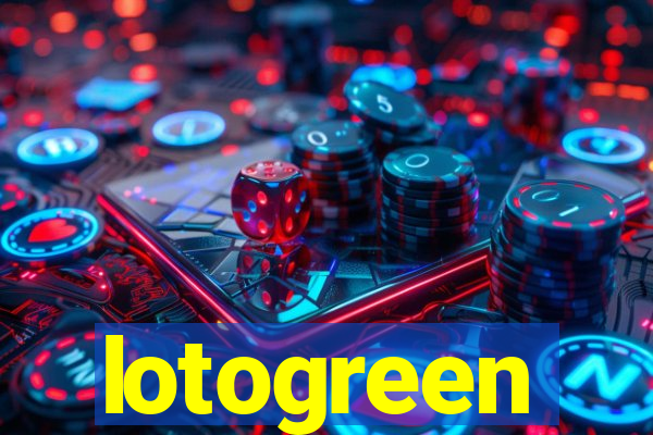 lotogreen