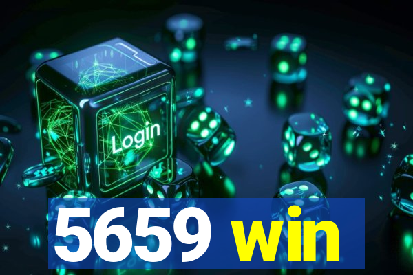 5659 win