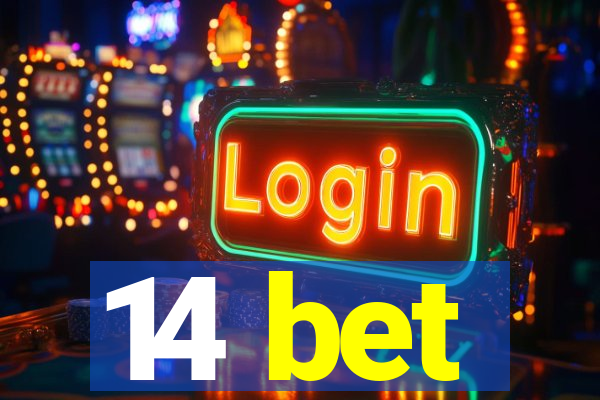 14 bet