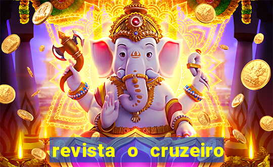 revista o cruzeiro acervo digital