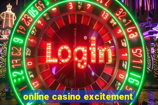 online casino excitement