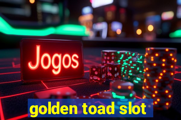 golden toad slot