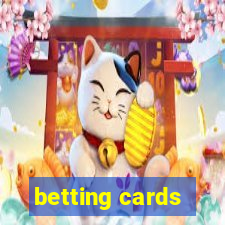 betting cards