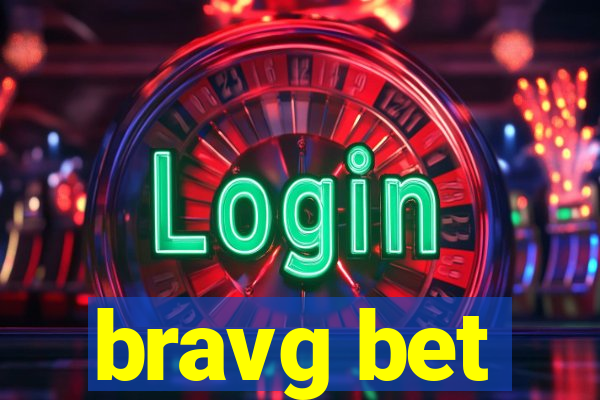 bravg bet