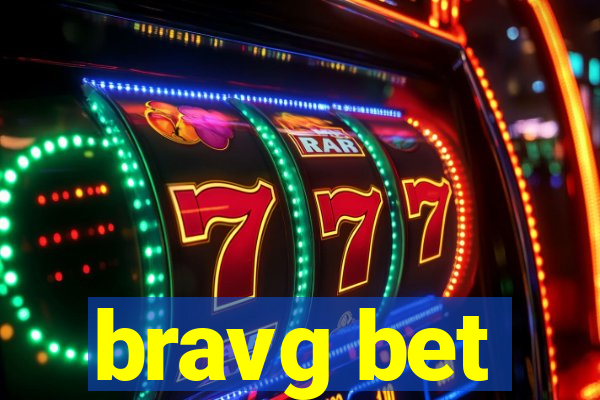 bravg bet