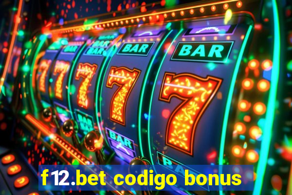 f12.bet codigo bonus