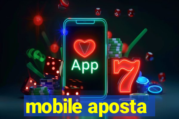 mobile aposta