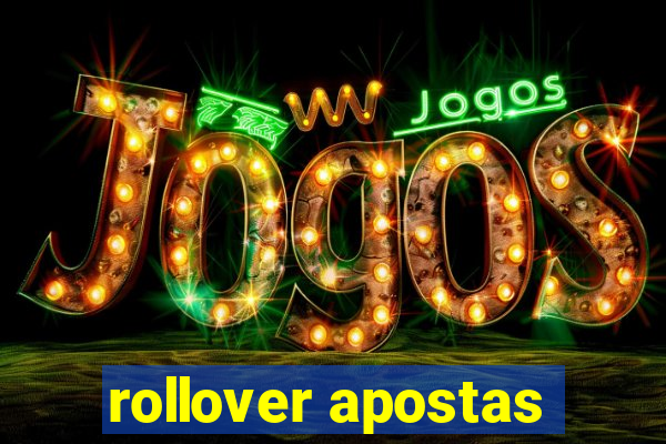 rollover apostas