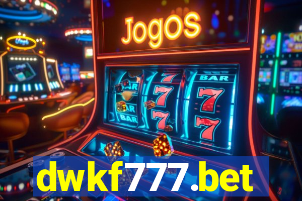 dwkf777.bet