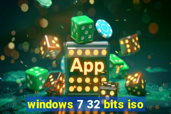 windows 7 32 bits iso