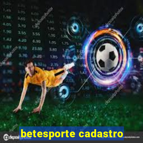 betesporte cadastro