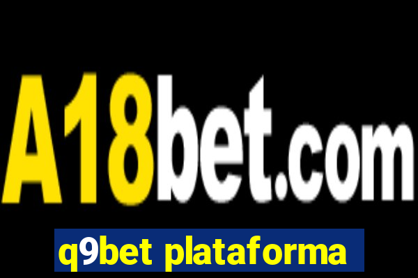 q9bet plataforma