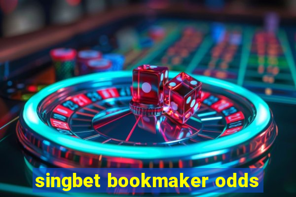 singbet bookmaker odds