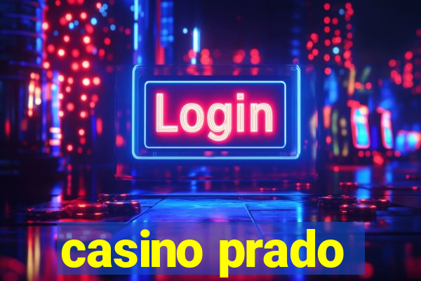 casino prado