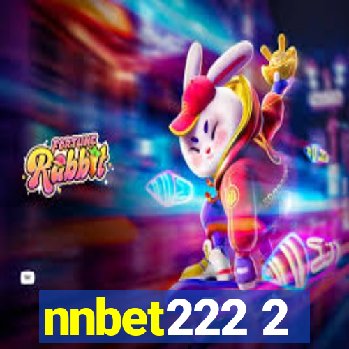 nnbet222 2