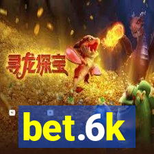 bet.6k