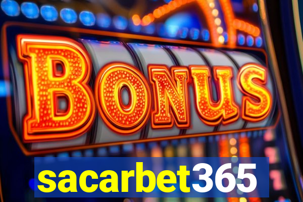 sacarbet365