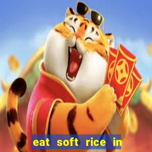 eat soft rice in another world pt br