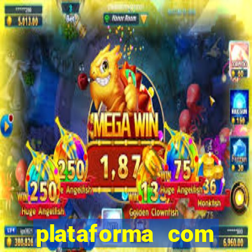 plataforma com bonus bet