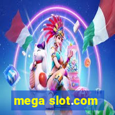 mega slot.com