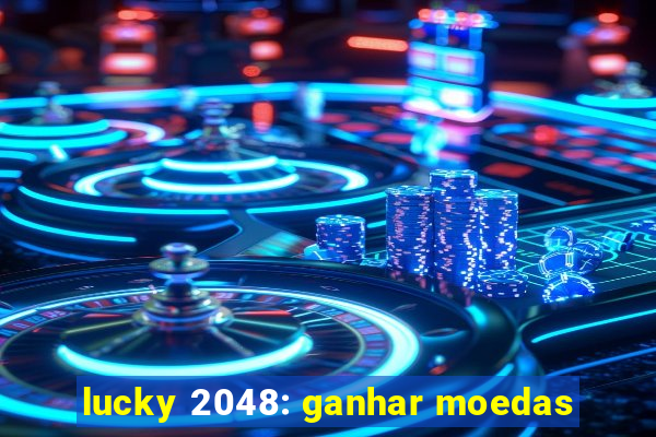 lucky 2048: ganhar moedas