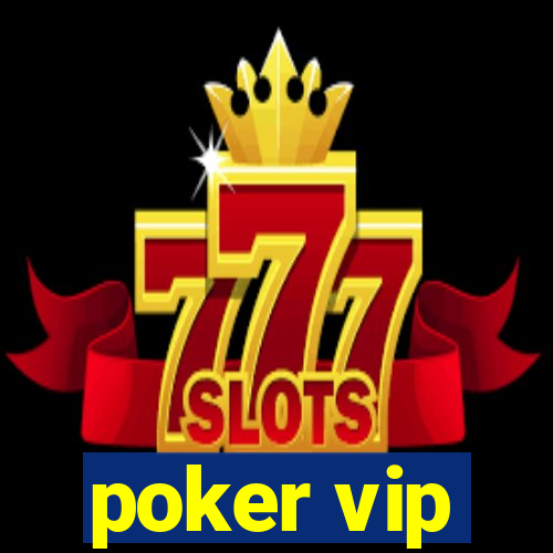 poker vip