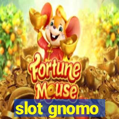 slot gnomo