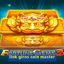 link giros coin master