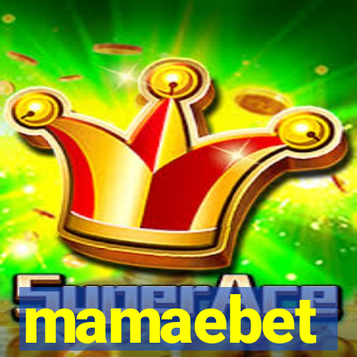 mamaebet