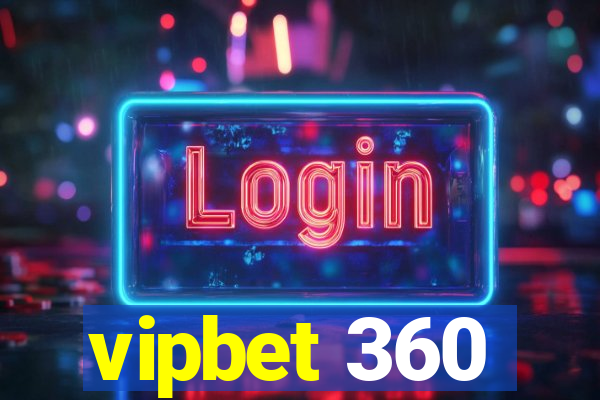 vipbet 360