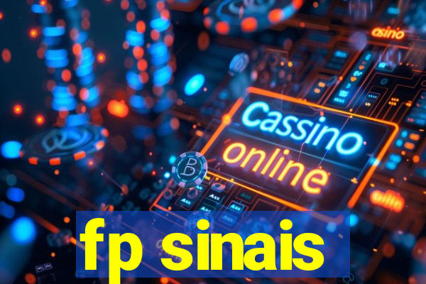 fp sinais