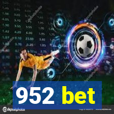 952 bet