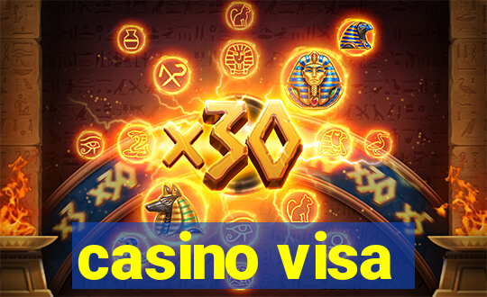 casino visa