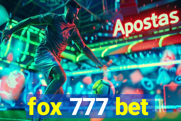 fox 777 bet