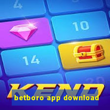 betboro app download