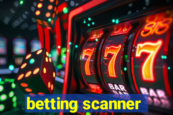 betting scanner