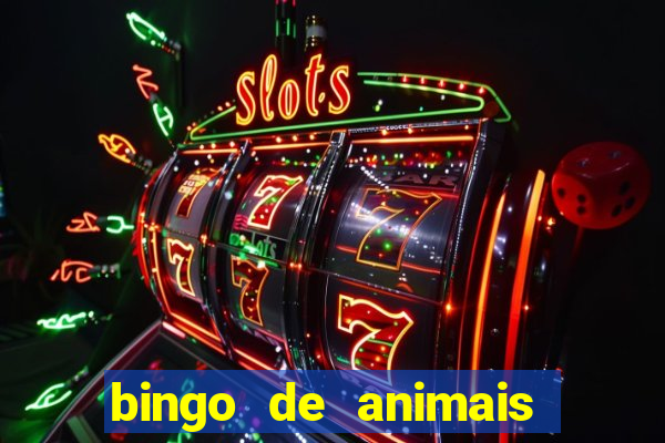 bingo de animais para educa??o infantil