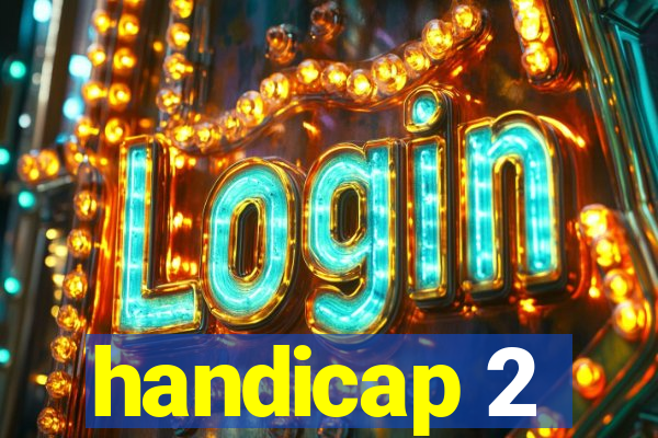 handicap 2