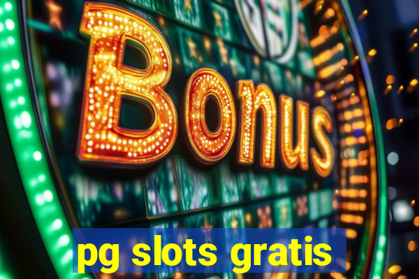 pg slots gratis