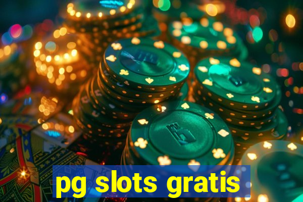 pg slots gratis