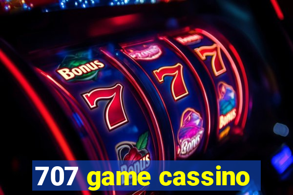 707 game cassino