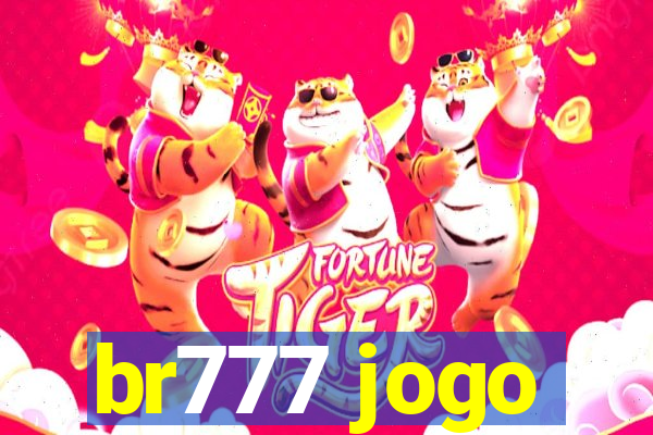 br777 jogo