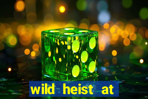 wild heist at peacock manor slot payout