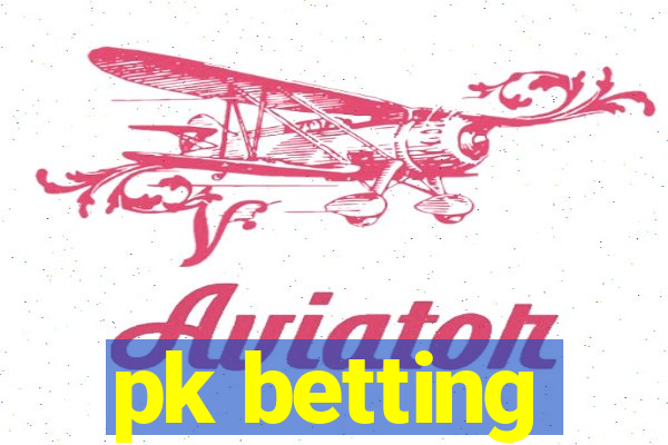 pk betting