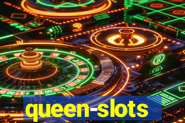 queen-slots