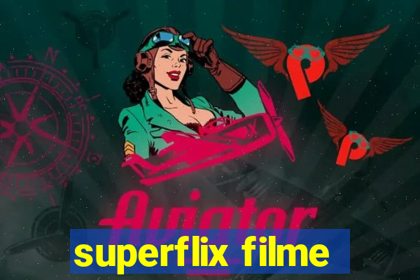 superflix filme