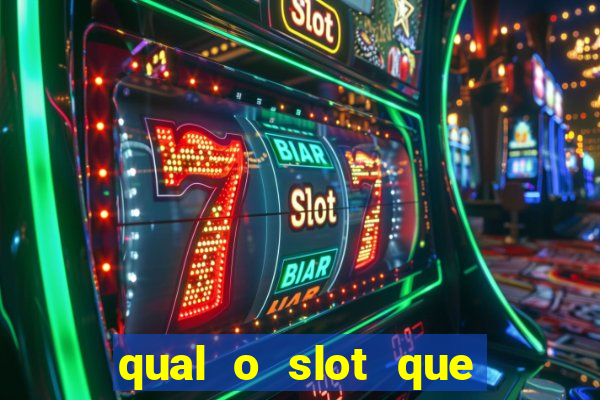 qual o slot que mais paga