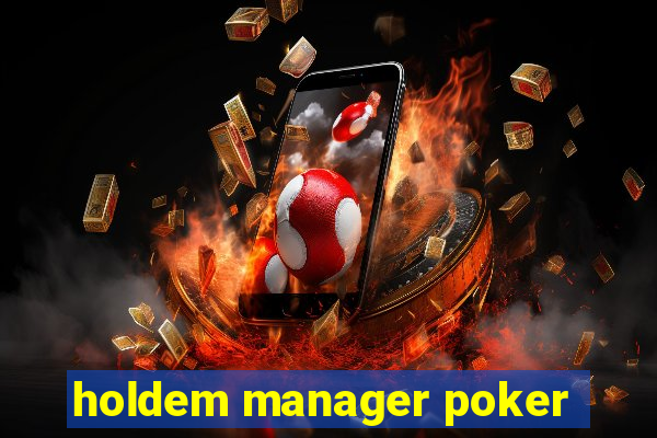 holdem manager poker