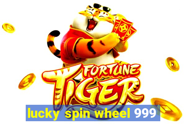 lucky spin wheel 999