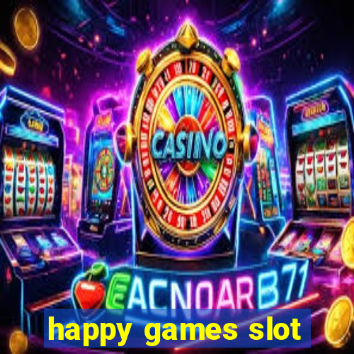 happy games slot